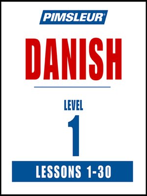 cover image of Pimsleur Danish Level 1